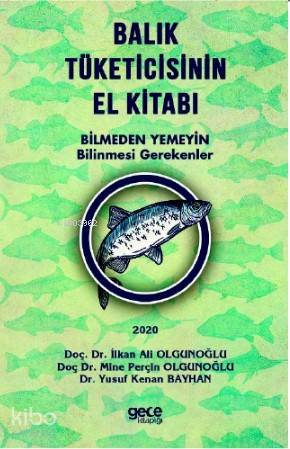 Balık Tüketicisinin El Kitabı - Kitapiks.com