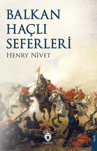 Balkan Haçlı Seferleri - Kitapiks.com