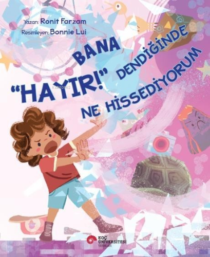 Bana Hayır Dendiğinde Ne Hissediyorum - Kitapiks.com