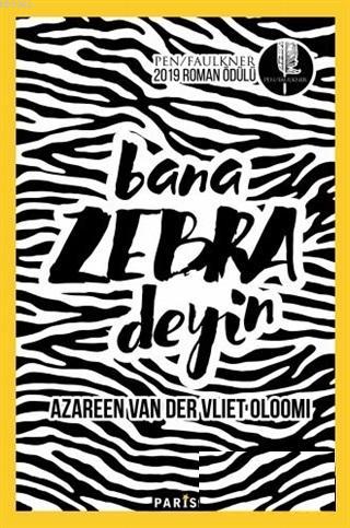 Bana Zebra Deyin - Kitapiks.com