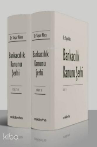 Bankacılık Kanunu Şerhi (2 Cilt)