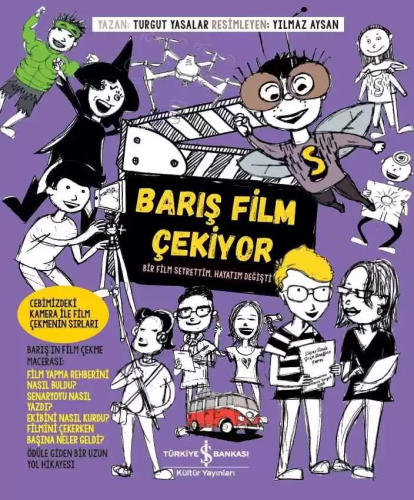 Barış Film Çekiyor; Bir Film Seyrettim Hayatım Değişti - Kitapiks.com