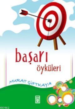 Başarı Öyküleri - Kitapiks.com