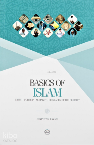 Basıcs Of Islam (Temel Dini Bilgiler) - Kitapiks.com