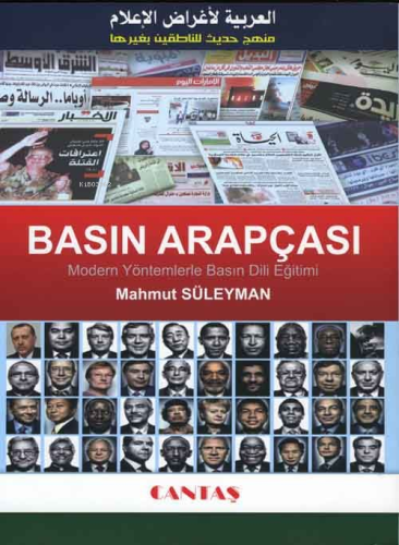 Basın Arapçası; Modern Yöntemlerle Basın Dili Eğitimi - Kitapiks.com