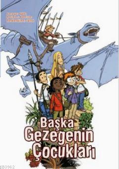 Başka Gezegenin Çocukları - Kitapiks.com