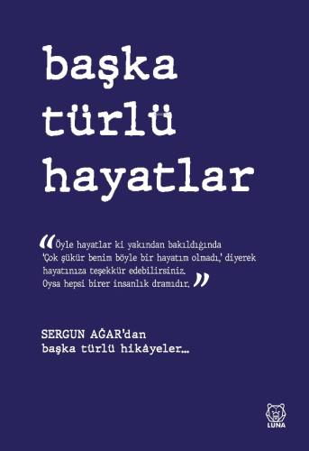 Başka Türlü Hayatlar - Kitapiks.com