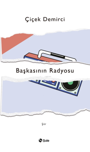 Başkasının Radyosu - Kitapiks.com