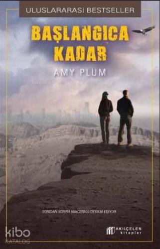 Başlangıca Kadar - Kitapiks.com