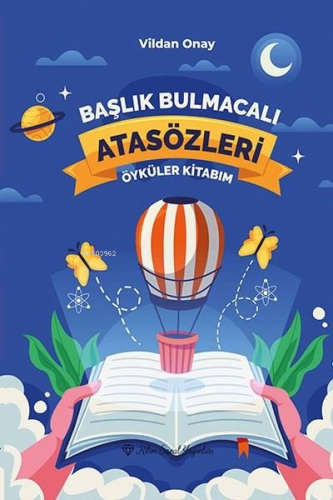 Başlık Bulmacalı Atasözleri Öyküler Kitabım - Kitapiks.com