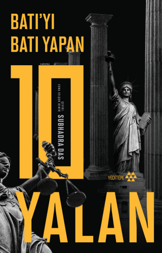 Batı’yı Batı Yapan 10 Yalan - Kitapiks.com