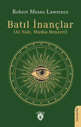 Batıl İnançlar;(At Nalı, Muska Benzeri) - Kitapiks.com