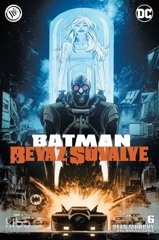 Batman Beyaz Şövalye Sayı 6 - Kitapiks.com