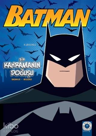Batman - Bir Kahramanın Doğuşu - Kitapiks.com