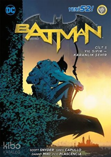Batman Cilt 5 : Yıl Sıfır-Karanlık Şehir - Kitapiks.com