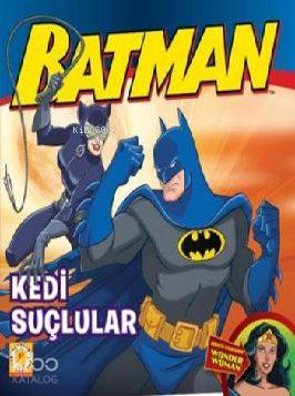 Batman - Kedi Suçlular - Kitapiks.com