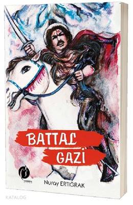 Battal Gazi - Kitapiks.com