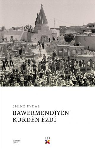 Bawermendîyên Kurdên Êzdî - Kitapiks.com