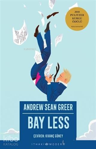 Bay Less; 2018 Pulitzer Kurgu Ödülü - Kitapiks.com