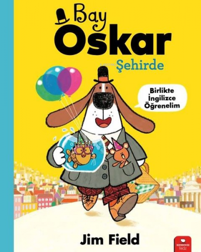 Bay Oskar Şehirde - Birlikte İngilizce Öğrenelim - Kitapiks.com
