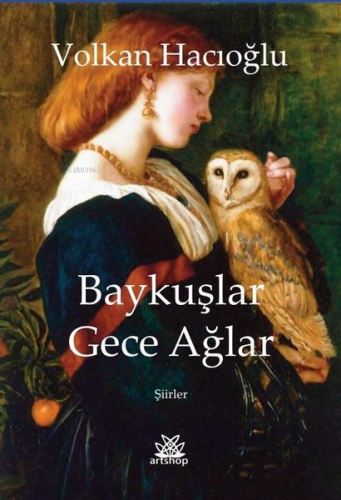 Baykuşlar Gece Ağlar-Şiirler - Kitapiks.com