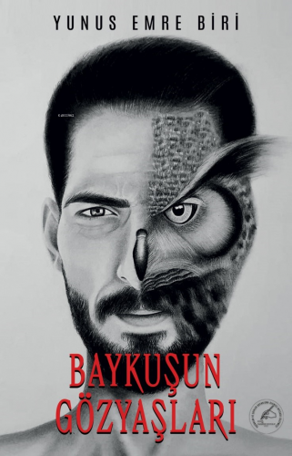 Baykuşun Gözyaşlari - Kitapiks.com