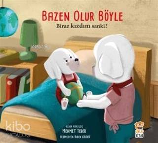 Bazen Olur Böyle - Biraz Kızdım Sanki! - Kitapiks.com