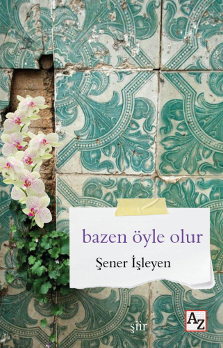 Bazen Öyle Olur - Kitapiks.com