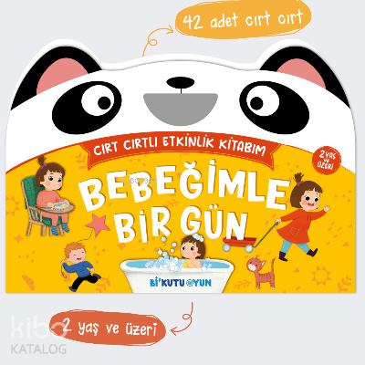 Bebeğimle Bir Gün - Cırt Cırtlı Etkinlik Kitabım (2+ Yaş) - Kitapiks.c