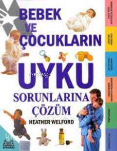 Bebek ve Çocukların Uyku Sorunlarına Çözüm - Kitapiks.com