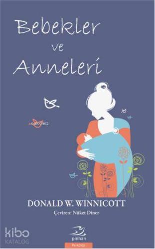 Bebekler ve Anneleri - Kitapiks.com