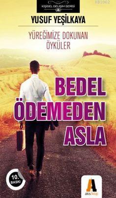 Bedel Ödemeden Asla - Kitapiks.com