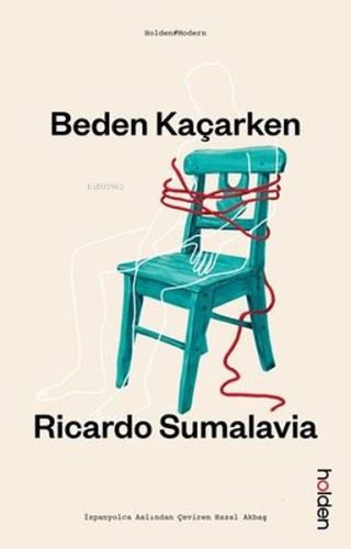 Beden Kaçarken - Kitapiks.com