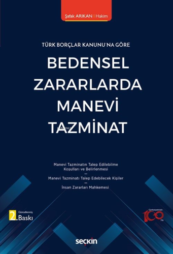 Bedensel Zararlarda Manevi Tazminat - Kitapiks.com
