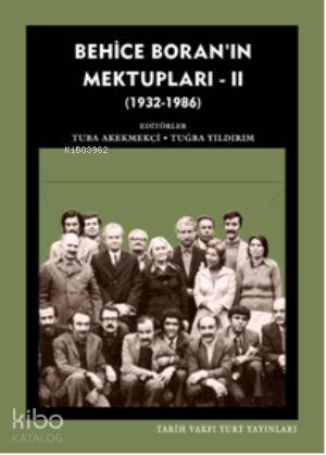 Behice Boran'ın Mektupları - 2; (1932-1986) - Kitapiks.com