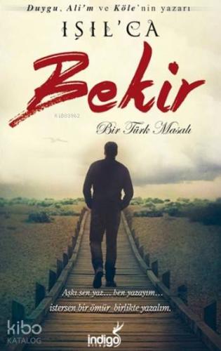 Bekir; Bir Türk Masalı - Kitapiks.com