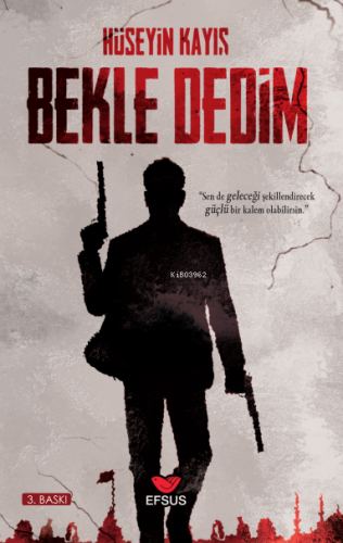 Bekle Dedim - Kitapiks.com