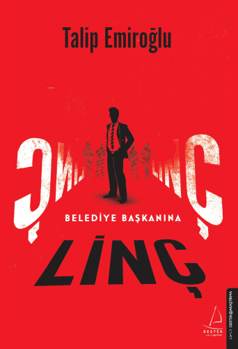 Belediye Başkanına Linç - Kitapiks.com