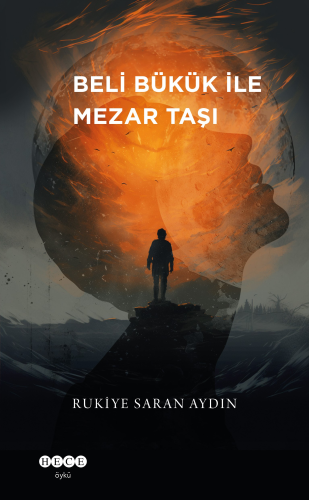 Beli Bükük ile Mezar Taşı - Kitapiks.com