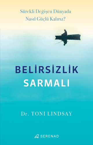 Belirsizlik Sarmalı;ACT (Kabul ve Kararlılık Terapisi) - Kitapiks.com