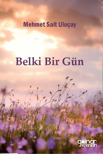 Belki Bir Gün - Kitapiks.com