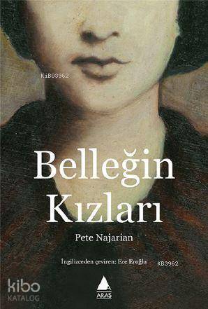 Belleğin Kızları - Kitapiks.com