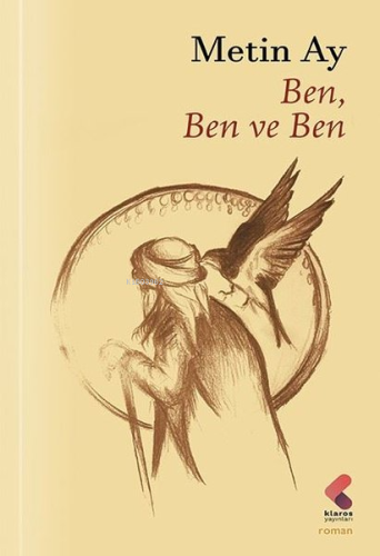 Ben Ben ve Ben - Kitapiks.com