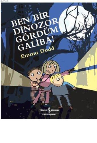 Ben Bir Dinozor Gördüm Galiba! - Kitapiks.com