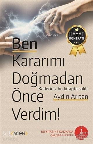 Ben Kararımı Doğmadan Önce Verdim! - Kitapiks.com