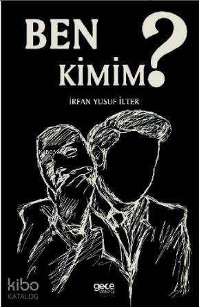 Ben Kimim? - Kitapiks.com