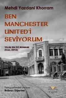 Ben Manchester United'i Seviyorum - Kitapiks.com