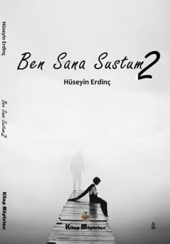 Ben Sana Sustum 2 - Kitapiks.com