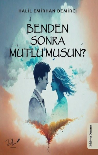 Benden Sonra Muu musun? - Kitapiks.com