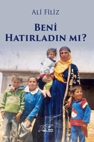 Beni Hatırladın mı? - Kitapiks.com